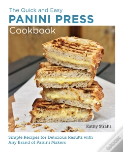 Capa do artigo Quick And Easy Panini Press Cookbook