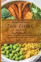 Capa do artigo Quick And Easy Slow Cooker Recipes