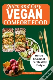Capa do artigo Quick And Easy  Vegan Comfort Food