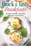 Quick And Tasty Breakfasts