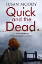 Quick And The Dead - Preview