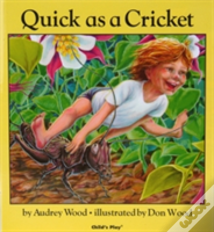 Quick As A Cricket