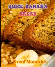 Capa do artigo Quick Banana Bread