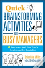 Capa do artigo Quick Brainstorming Activities For Busy Managers