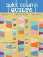 Quick Column Quilts - Preview