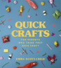 Quick Crafts For Parents Who Think They Hate Craft - Preview
