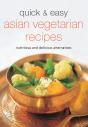Quick & Easy Asian Vegetarian Recipes - Preview