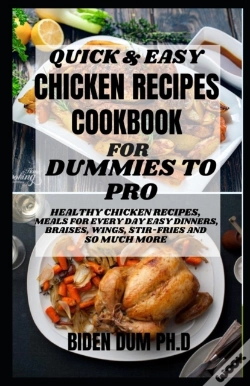 Capa do artigo Quick & Easy Chicken Recipes Cookbook For Dummies To Pro