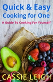 Capa do artigo Quick & Easy Cooking For One