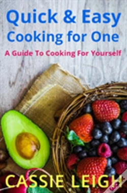 Capa do artigo Quick & Easy Cooking For One