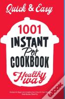 Quick & Easy Instant Pot Cookbook