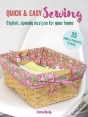 Capa do artigo Quick & Easy Sewing: 35 Simple Projects To Make