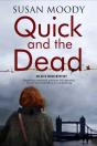 Quick & The Dead - Preview