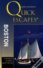 Quick Escapes From Boston
