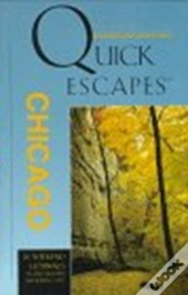 Quick Escapes From Chicago