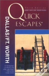 Quick Escapes From Dallas/Fort Worth