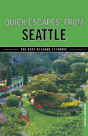 Quick Escapesâ® From Seattle - Preview