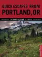 Quick Escapes(R) From Portland, Or - Preview