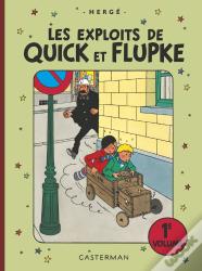 Quick Et Flupke : Les Exploits De Quick Et Flupke : Intégrale Vol.1