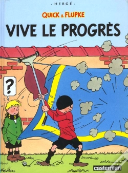 Capa do artigo Quick Et Flupke T.8; Vive Le Progres