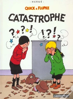 Capa do artigo Quick Et Flupke T.9; Catastrophe