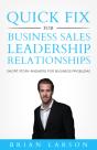 Quick Fix For Business, Sales, Leadership, Relationships - Preview