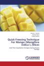 Quick Freezing Technique For Mango (Mangifera Indica L.)Slices - Preview