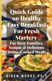 Capa do artigo Quick Guide On Healthy Easy Breakfast For Fresh Starters