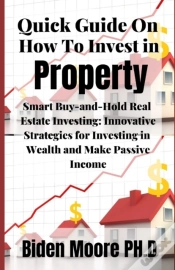 Capa do artigo Quick Guide On How To Invest In Property