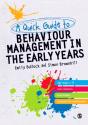 Quick Guide To Behaviour Management In The Early Years - Preview