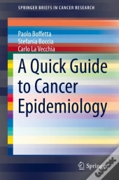 Quick Guide To Cancer Epidemiology