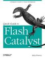 Quick Guide To Flash Catalyst - Preview