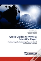 Quick Guides To Write A Scientific Paper