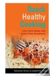 Capa do artigo Quick Healthy Cooking: Low Carb Ideas An