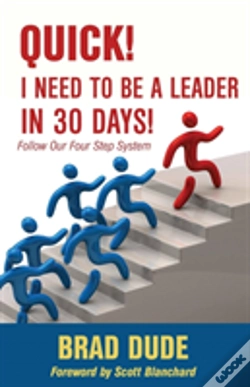 Capa do artigo Quick! I Need To Be A Leader In 30 Days!