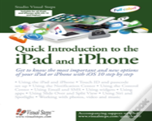 Quick Introduction To The Iphone With Ios 10 And Higher