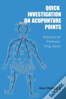 Quick Investigation On Acupuncture Points
