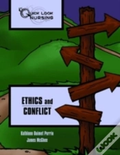 Capa do artigo Quick Look Nursing: Ethics And Conflict