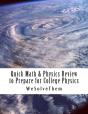 Quick Math & Physics Review To Prepare For College Physics - Preview