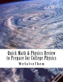 Capa do artigo Quick Math & Physics Review To Prepare For College Physics