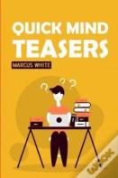 Quick Mind Teasers