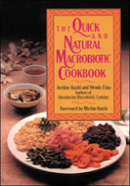 Quick Natural Macrobiotic Cookbook