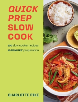 Capa do artigo Quick Prep Slow Cook
