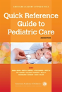 Quick Reference Guide To Pediatric Care - Preview