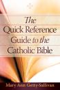 Quick Reference Guide To The Catholic Bible - Preview
