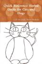 Quick Reference Herbal Guide For Cats And Dogs - Preview