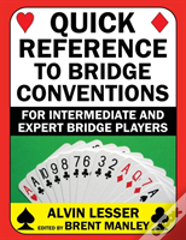 Quick Reference To Bridge Conventions