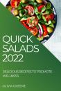 Quick Salads 2022 - Preview