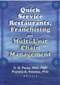 Quick Service Restaurants, Franchising, And Multi-Unit Chain Management - Preview