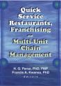 Quick Service Restaurants, Franchising, And Multi-Unit Chain Management - Preview